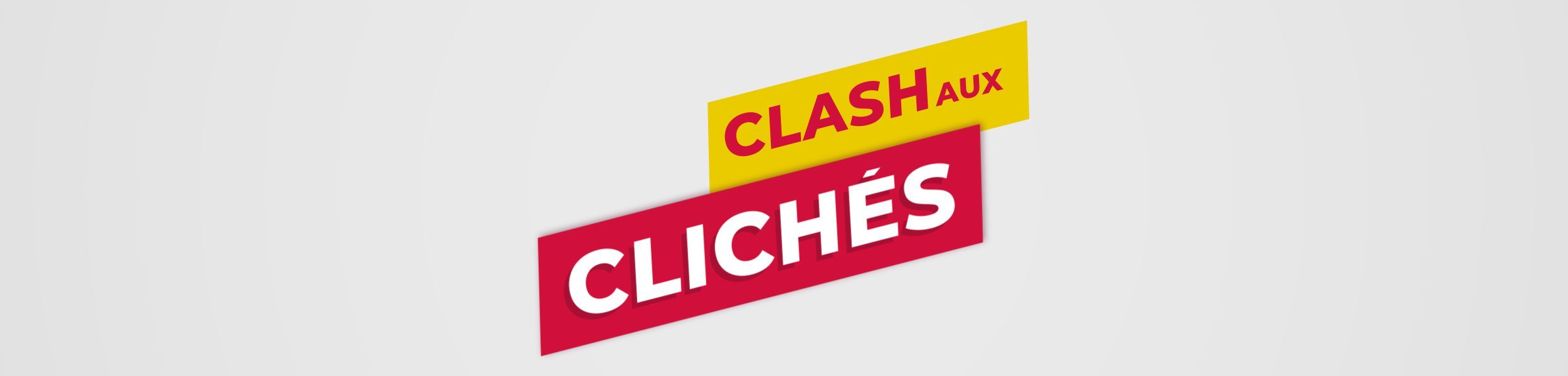 ClashauxClichés web